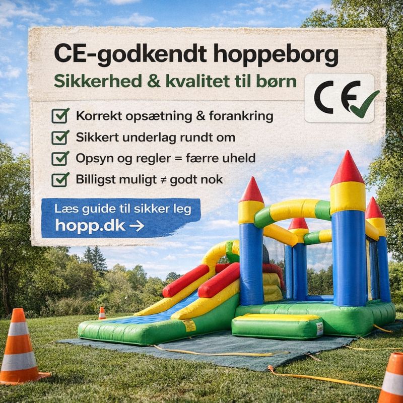 CE-godkendt hoppeborg: sikkerhed, opsætning og kvalitet (uden at “billigt” bliver sketchy)